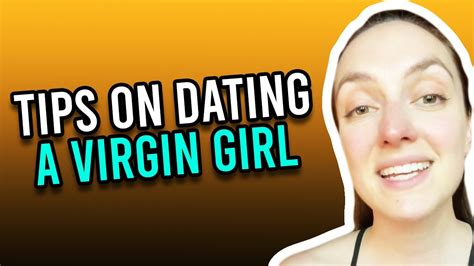thoughts on dating a virgin